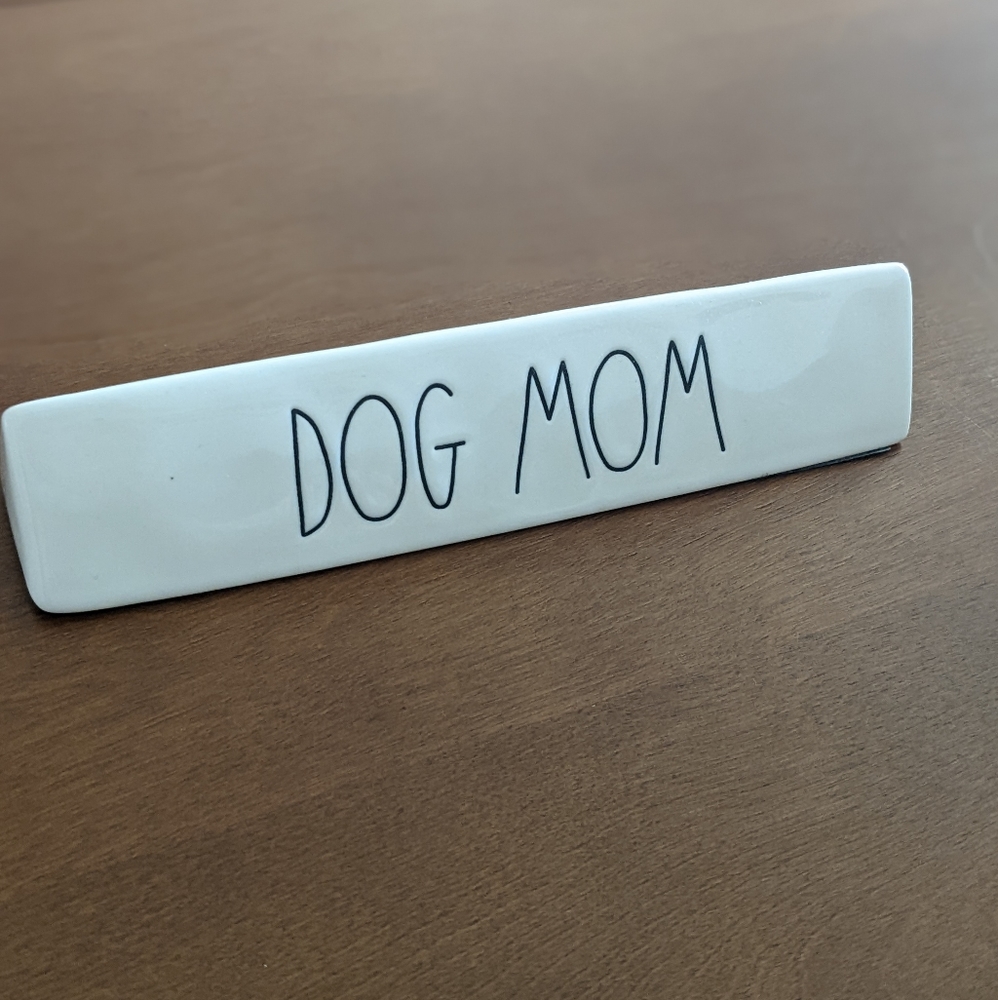 Rae Dunn “Dog Mom” Desk Plaque